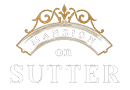 Mansion on Sutter